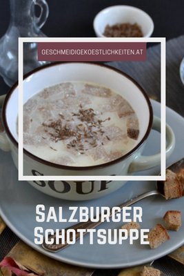 Salzburger Schottsuppe in einer Schüssel