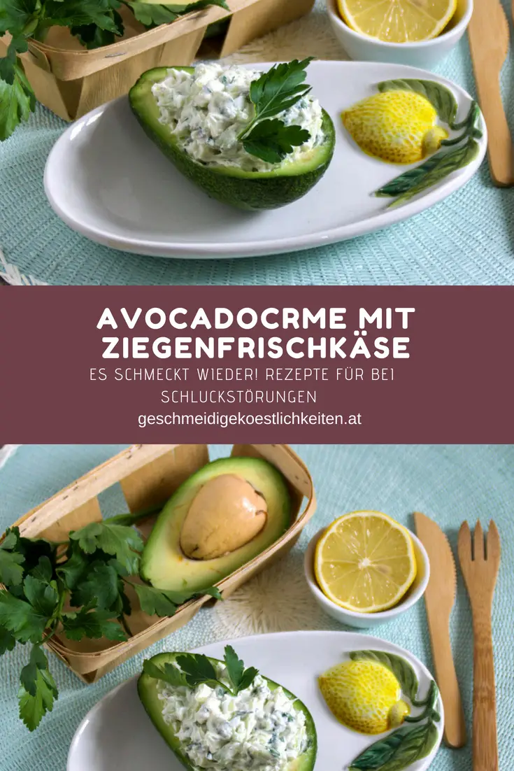 Rezept aus dem Kochbuch Es schmeckt wieder! Viskose Gaumenfreuden. Avocadocreme mit Ziegenfrischkäse. #dysphagie #schluckstärungen #kauprobleme #rezept #avocado